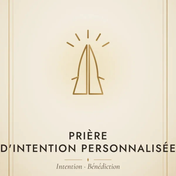 Prière d'Intention Personnalisée